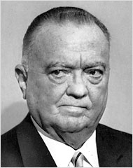 J. Edgar Hoover, keeper of secret files on Americans, noted civil liberties disruptor.